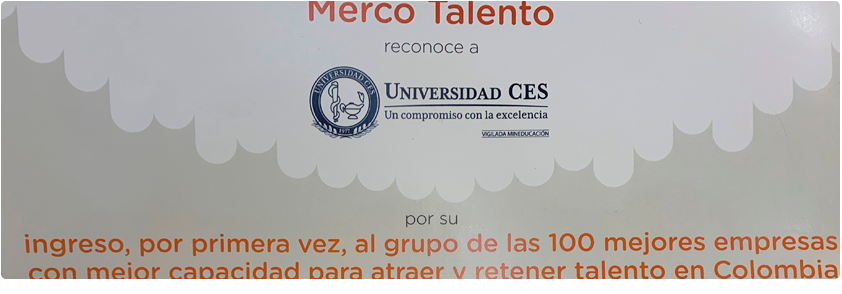 Universidad CES ingresó al top de las empresas que más atraen y retienen talento humano en Colombia
